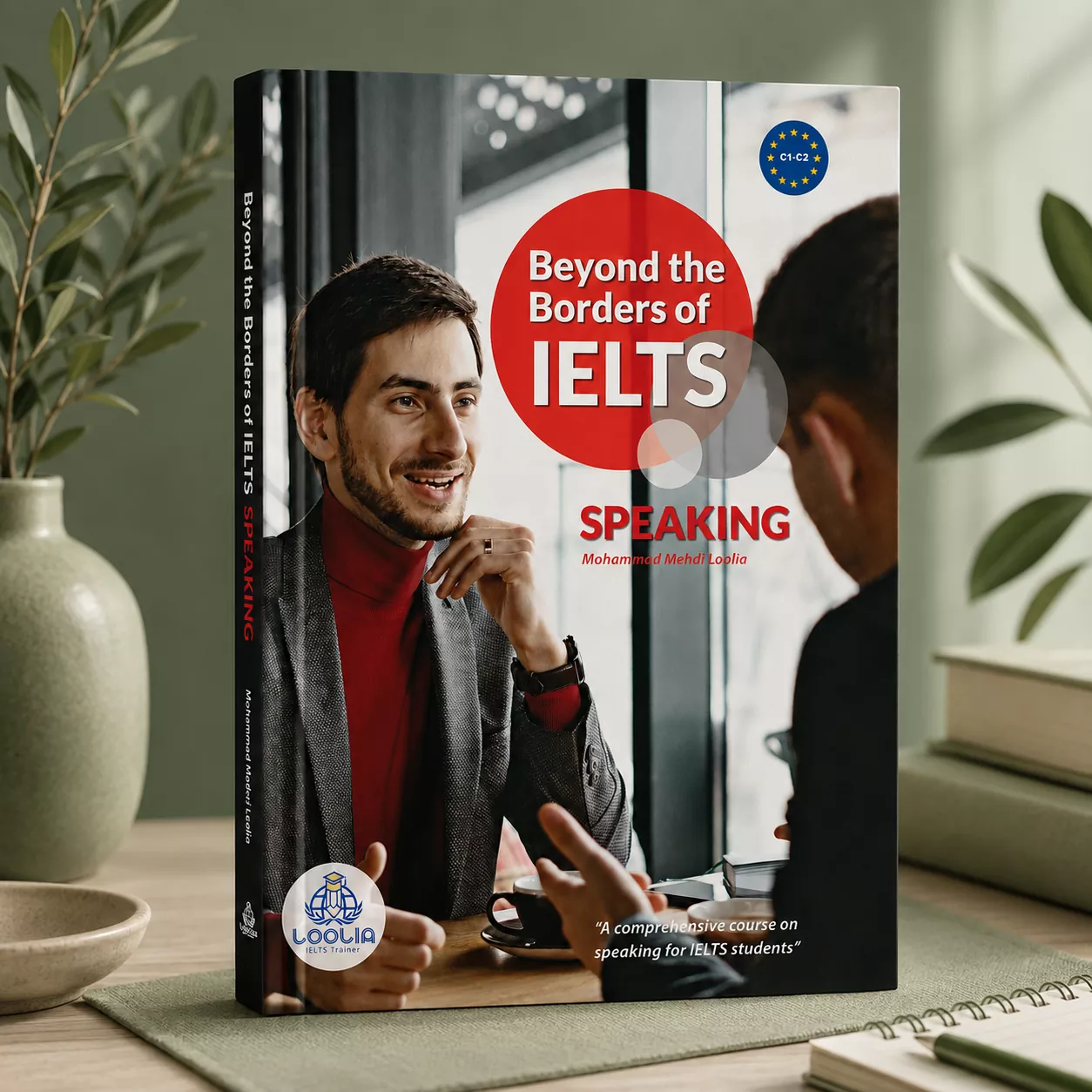 جلد کتاب Beyond the Borders of IELTS Speaking نوشته Mohammad Mehdi Loolia